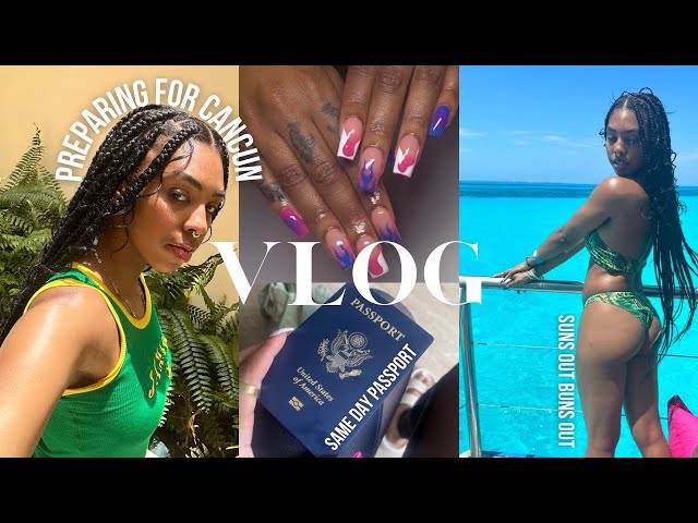 VLOG: Get Ready for Cancun with me, UPS lost my passport😡