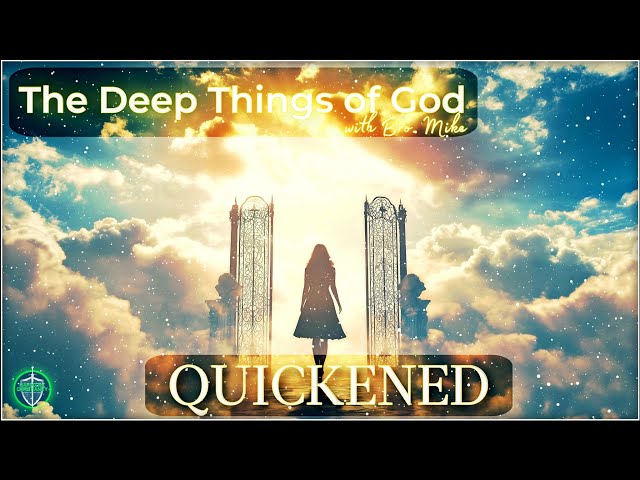 Quickened Sunday Podcast 114 with Bro Mike 011225