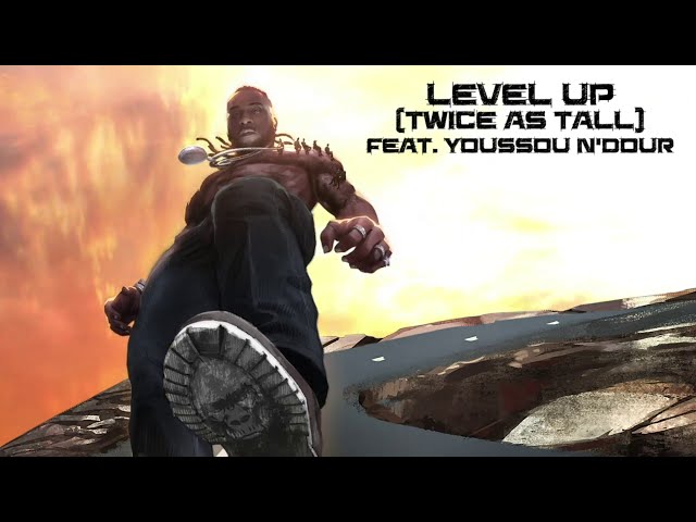 Burna Boy - Level Up (Twice As Tall) (feat. Youssou N'Dour) [Official Audio]