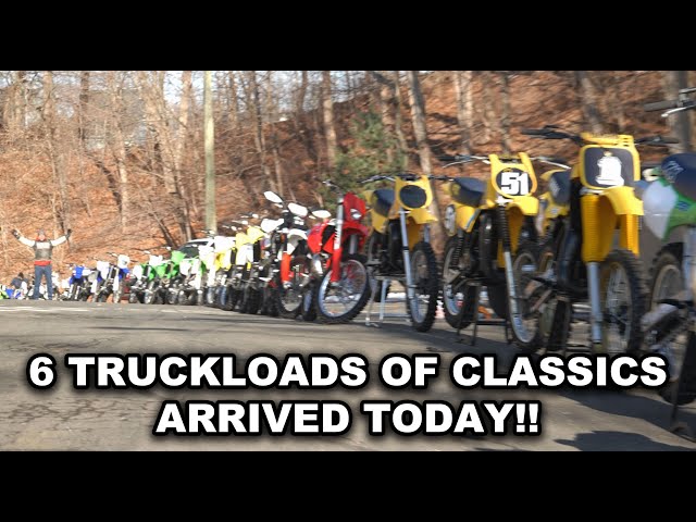 6 TRUCK LOADS OF CLASSIC & NEW MOTORCYCLES ARRIVED TODAY!!