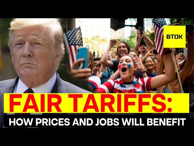 ⚖️💰 FAIR TARIFFS: HOW PRICES AND JOBS WILL BENEFIT 💰⚖️