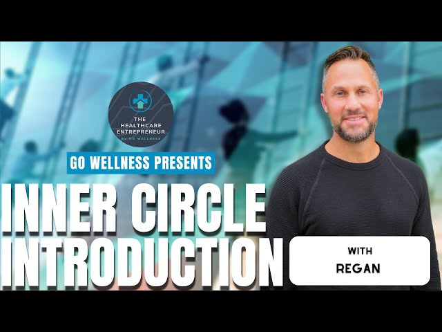 The Inner Circle Introduction [Healthcare Entrepreneur Podcast]