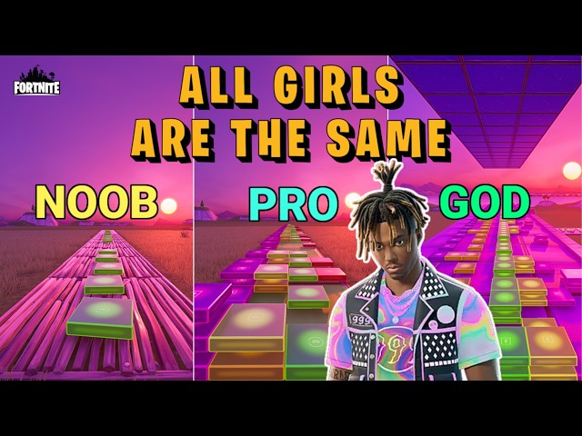 Juice WRLD - All Girls Are The Same - Noob vs Pro vs God (Fortnite Music Blocks)