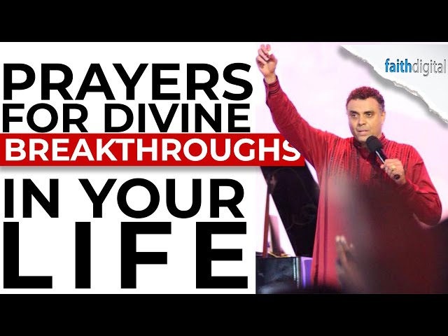 Prayers For Divine BREAKTHROUGHS In Your Life! | Dag Heward-Mills