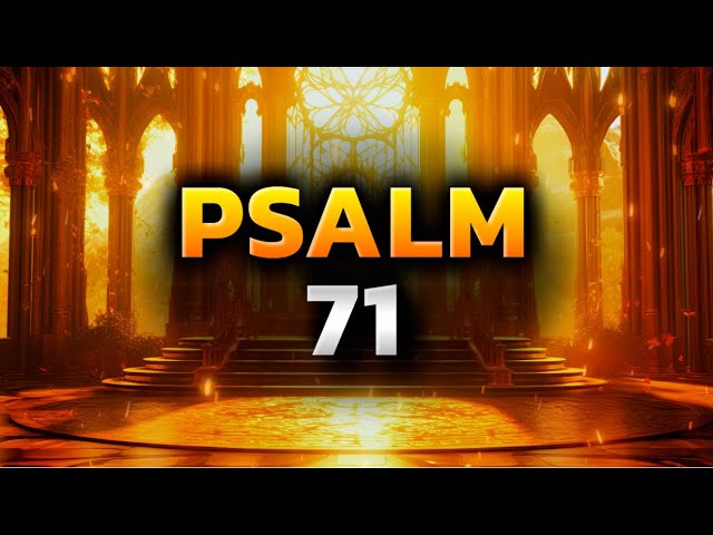 Psalm 71 The Most Powerful Prayers in the Bible Against Evil