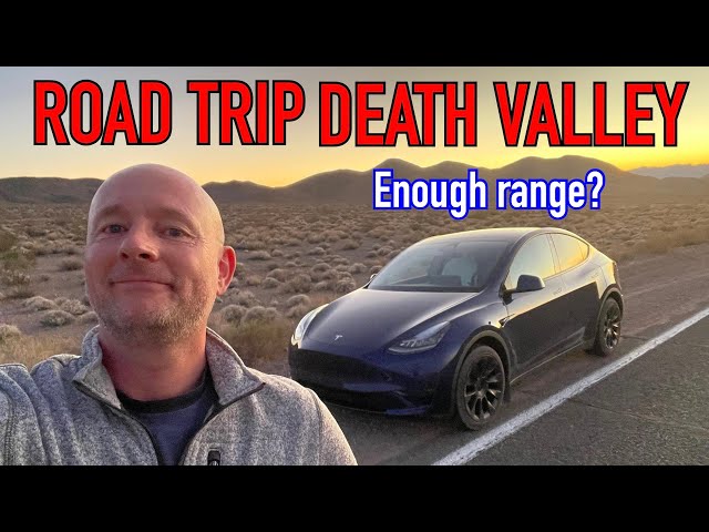 Road Trip Death Valley - Enough Range? (Tesla Model Y)