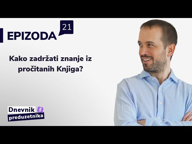 Kako zadržati znanje iz pročitanih Knjiga