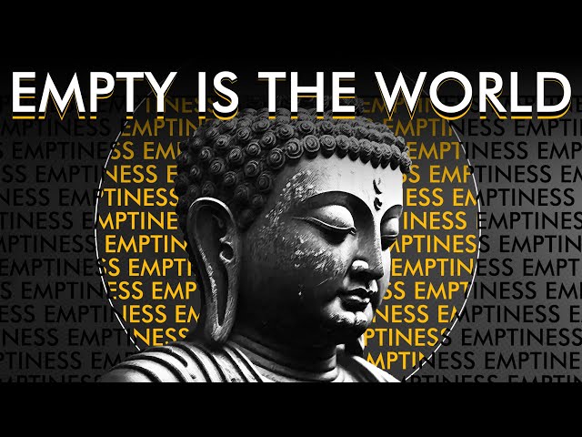 Buddhist Emptiness Explained