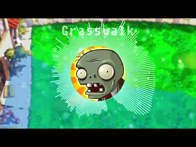 Grasswalk (Dubstep PVZ Remix)