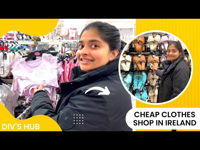 Cheap clothes shop in Ireland l Indians in Ireland l