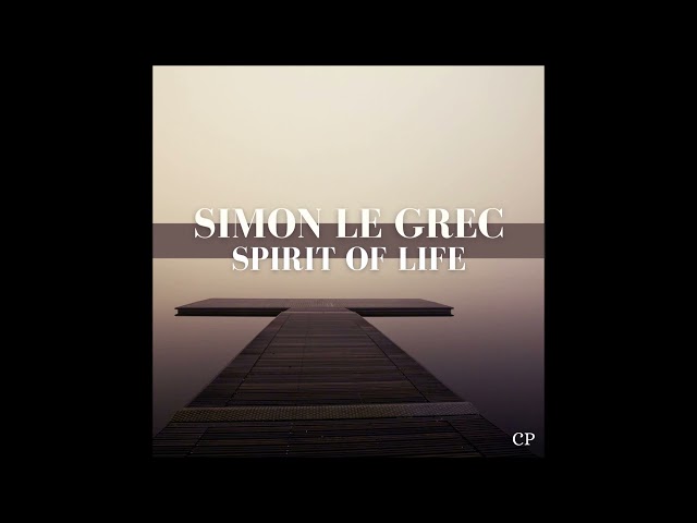 Simon Le Grec｜Spirit of Life