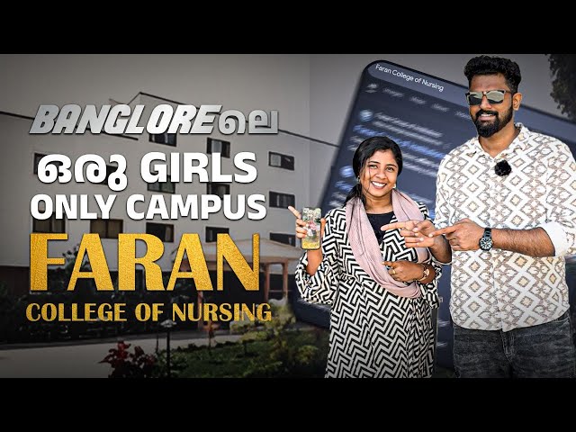 Bangalore ഒരു Girls Only Campus FARANE COLLEGE OF NURSING | Vlog 5