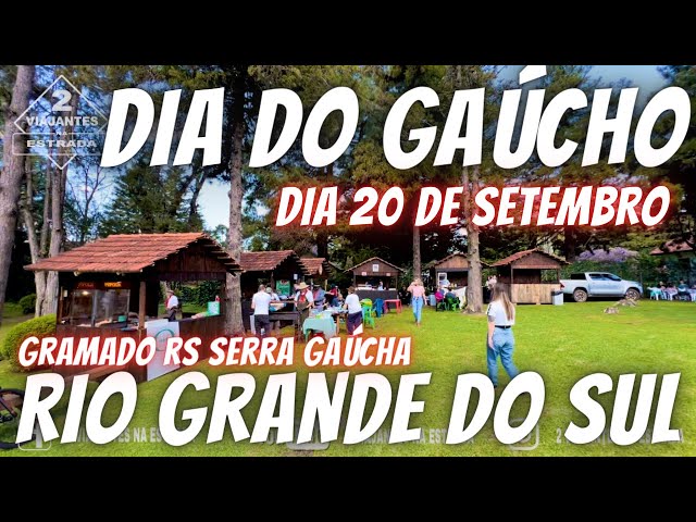 DIA DO GAÚCHO DIA 20 DE SETEMBRO RIO GRANDE DO SUL HOMENAGEIA A REVOLUÇÃO FARROUPILHA GRAMADO RS