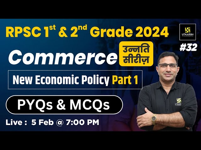 Basic Features of Indian Economy | Commerce for RPSC 1st & 2nd Grade 2024 | Dr. Rakesh Sharma Sir