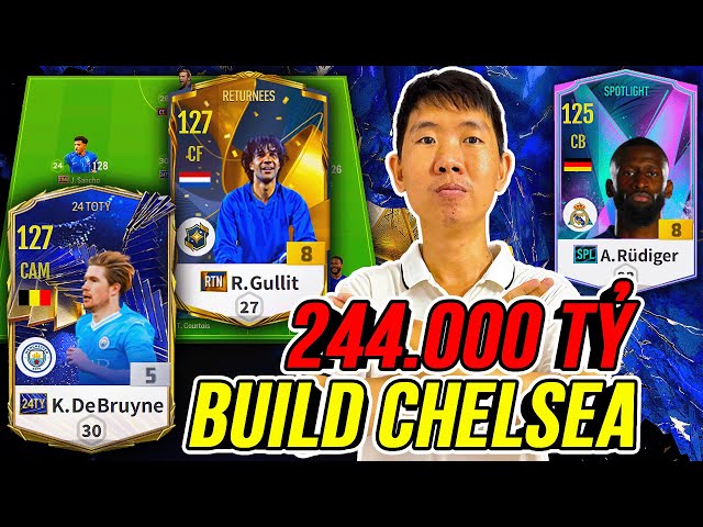 THÀNH HOÀ Phá 244000 tỷ BP Build Team Chelsea Ít Lỗi Giá Nhất hiện tại | FC Online