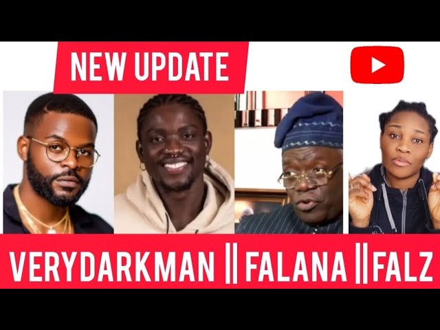 Verydarkman vs Falana and his Son Falz Loosing Case To verydarkman