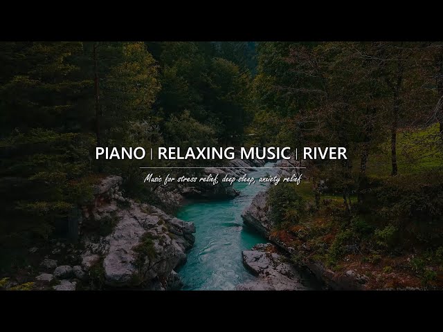 Gentle Piano & Flowing Water | One Hour of Calm Music for Mind & Soul