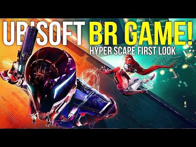 Ubisoft's New Battle Royale Game! ~ Hyper Scape First Look/Impressions