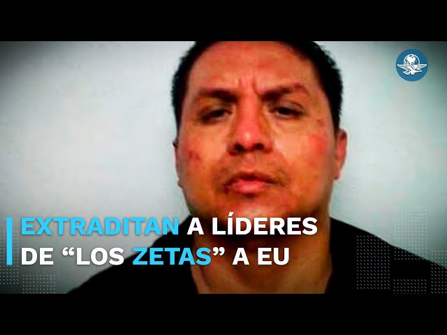 Reportan extradición de los fundadores de “Los Zetas” a EU; fuentes en México lo niegan