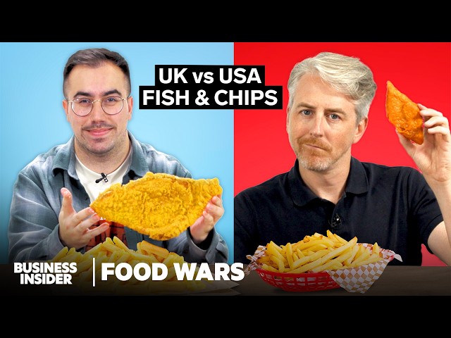 US vs UK Fish And Chips | Food Wars | Insider Food