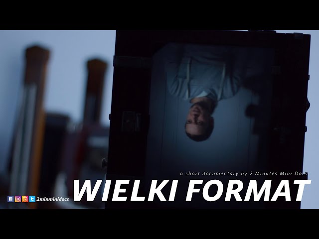 WIELKI FORMAT // 2 Minutes Mini Docs