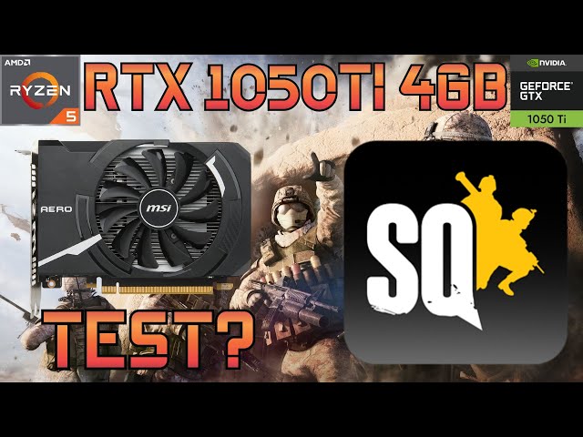 RTX 1050TI 4GB SQUAD Game in 2025