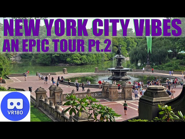 VR180 NEW YORK CITY VIBES: AN EPIC TOUR Pt.2