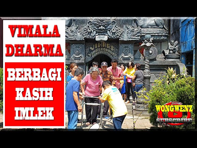 VIMALA DHARMA BERBAGI KASIH IMLEK ~ BAKTI SOSIAL IMLEK 2571 / 2020 ~ WongWenz