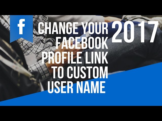 How To Change Your Facebook Profile Link To A Custom User Name 2017 with Rigo Soto