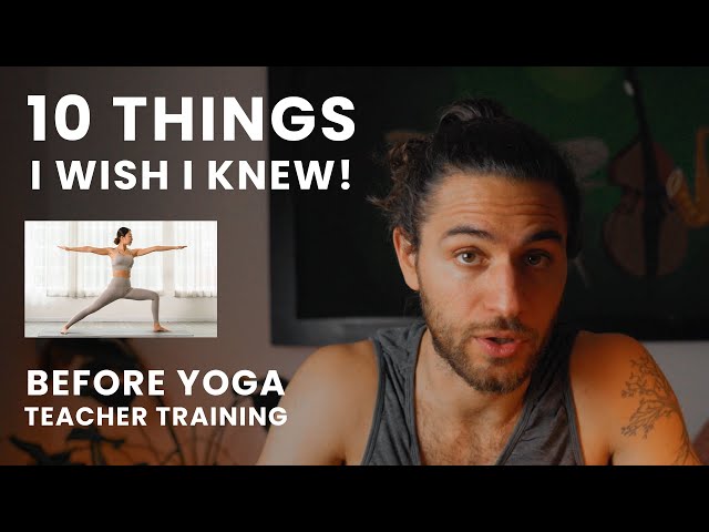 10 Things I Wish I Knew Before Yoga Teacher Training