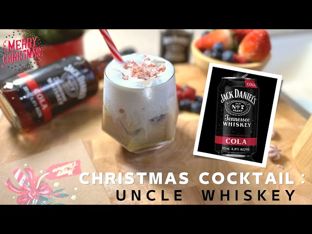 咖啡雞尾酒｜簡易聖誕雞尾酒 ｜Cocktail : Uncle Whiskey | Jack Daniels Whiskey & Cola｜ Cooking With Fion