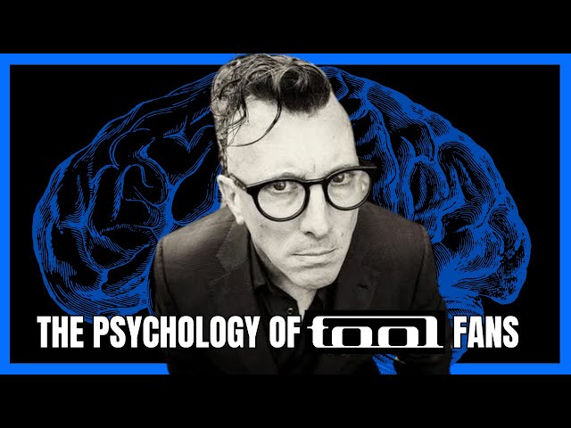 The Psychology of TOOL Fans - Reaction and Analysis