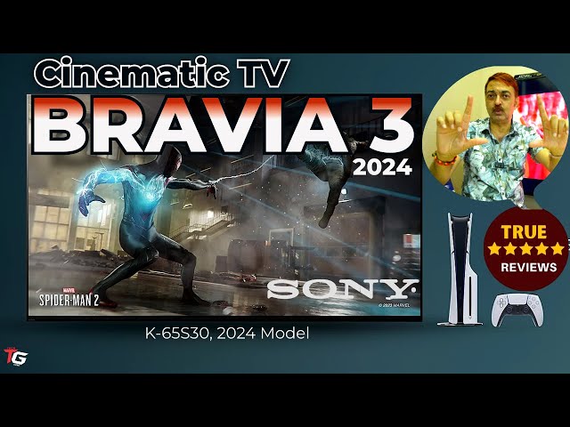 Cinematic TV Sony Bravia 3 65" - Is This The BEST TV of 2024? K65S30B..Review...