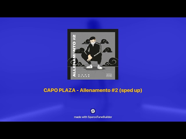 CAPO PLAZA - Allenamento #2 𝘀𝗽𝗲𝗱 𝘂𝗽