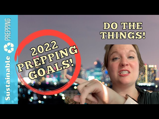 Emergency Preparedness Goals for 2022!