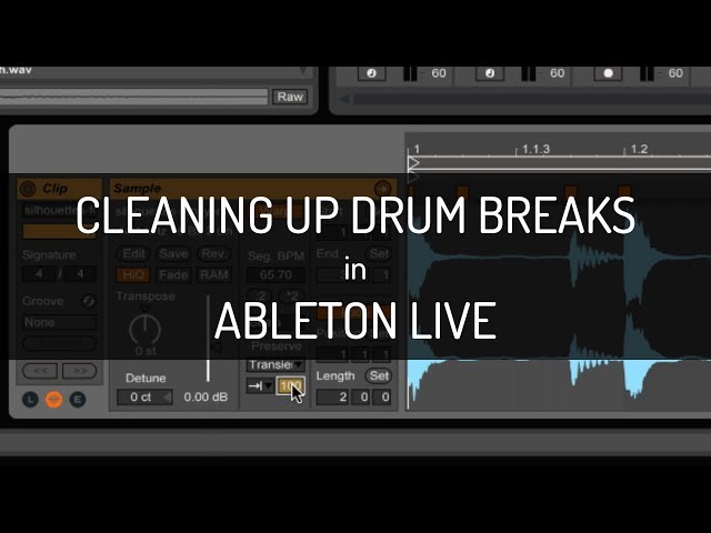 Cleaning Drum Breaks in Ableton Live