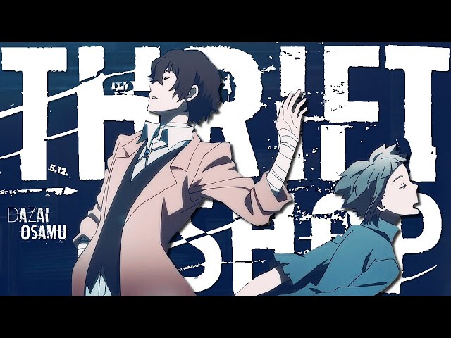 Dazai Osamu - Thrift Shop [AMV]