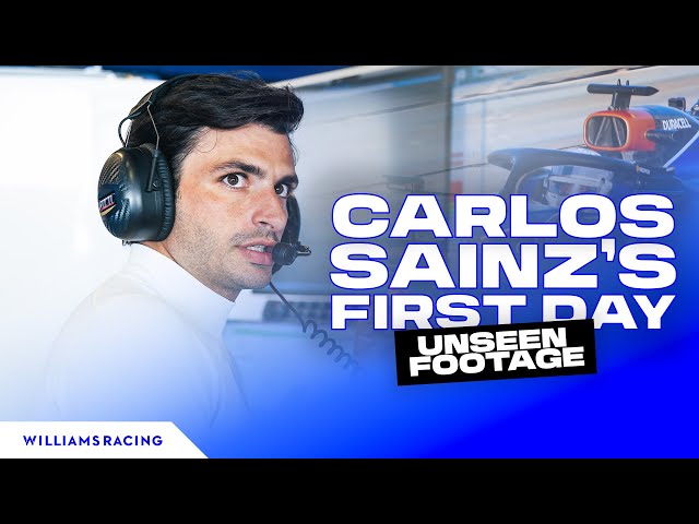 UNSEEN FOOTAGE OF CARLOS SAINZ'S FIRST DAY WITH WILLIAMS RACING!