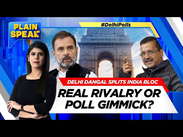 Delhi Assembly Elections | AAP vs Congress: Real Rivalry Or Poll Gimmick? | Plain Speak | News18