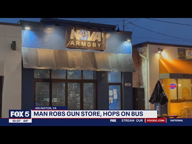 Man robs Arlington gun store, attempts to escape on Metrobus | FOX 5 DC