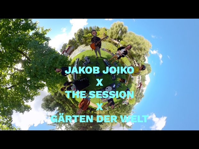 JAKOB JOIKO X THESESSION 360° ❤️📡