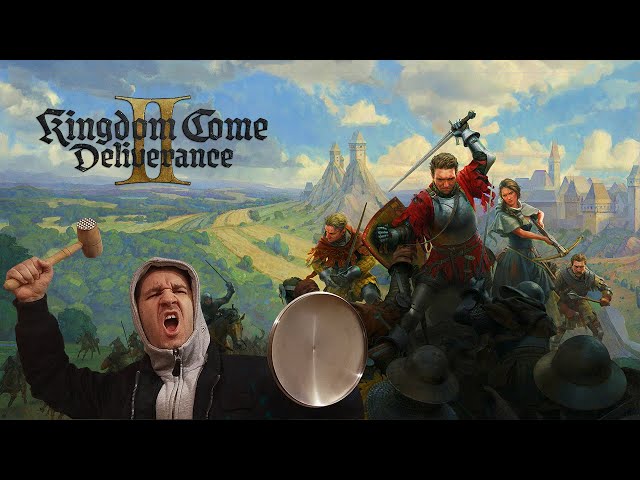 Kingdom Come Deliverance 2, FIRST EVER STREAM, Chaos and Poor Decisions!