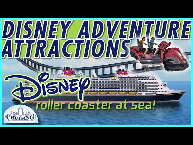 Disney's FIRST Roller Coaster on a Ship and More! 🎢 🚢 Disney Adventure Preview ~ Disney Cruise Line