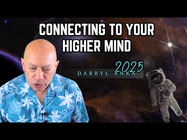 Darryl Bashar | The Secret Formula for Connecting to Your Higher Mind: What You Need to Know