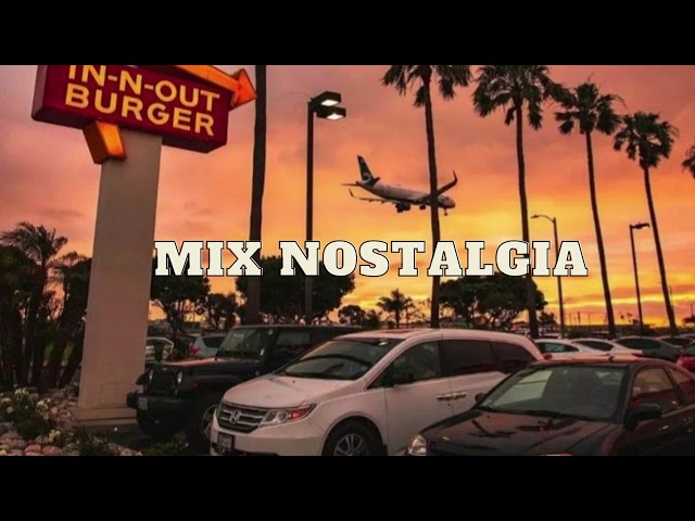 MIX NOSTALGIA - JANUARY