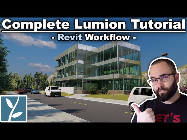 Complete Lumion Tutorial - Revit-Lumion Workflow