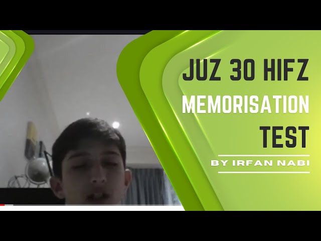 Juz Amma Hifz Memoristion Test by Irfan Nabi Surah