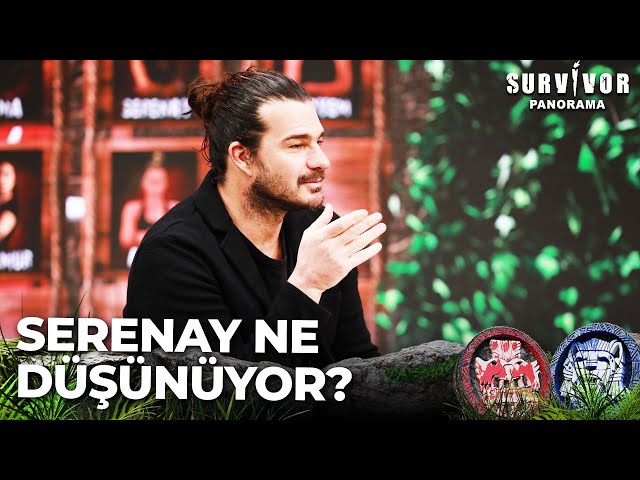 Serenay Pınar'ın Söylediklerine Katılıyor Olabilir Mi? | Survivor Panorama 32. Bölüm