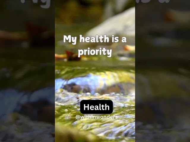 Health is My Priority 🌱 | Powerful Health Affirmation #Shorts  #healthiswealth #selflove