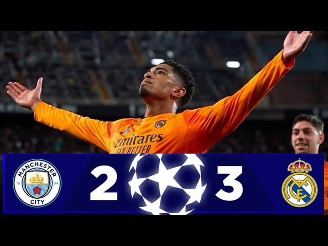 Manchester City 2 - 3 Vs Real Madrid| UEFA CHAMPIONS LEAGUE |OFFICIAL HIGHLIGHTS & All Goals